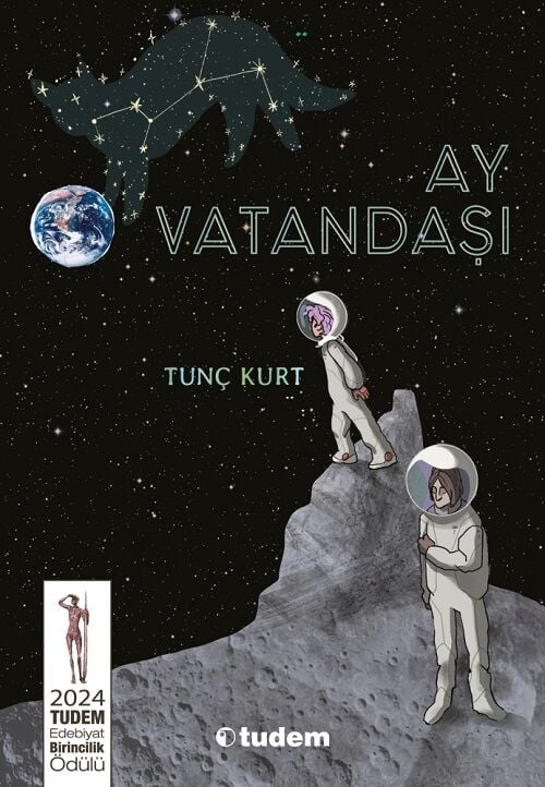 Ay Vatandaşı - Tunç Kurt Tudem Yayınları