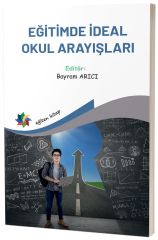 Eğiten Kitap Eğitimde İdeal Okul Arayışları - Bayram Arıcı Eğiten Kitap