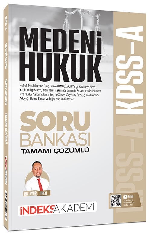 İndeks Akademi 2027 KPSS A Grubu Medeni Hukuk Soru Bankası Çözümlü - Eyüp İpek İndeks Akademi Yayıncılık