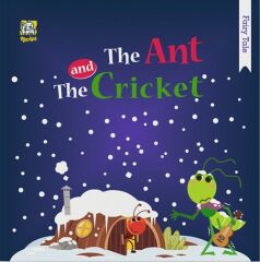 The Ant and The Cricket Fairy Tale NSN Kids