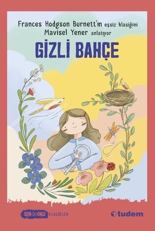 Sen de Oku - Gizli Bahçe -  Mavisel Yener Tudem Yayınları
