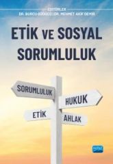 Nobel Etik ve Sosyal Sorumluluk - Burcu Güdücü, Mehmet Akif Demir Nobel Akademi Yayınları