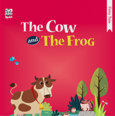 The Cow and The Frog Fairy Tale NSN Kids
