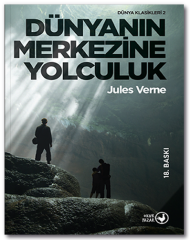 Dünyanın Merkezine Yolculuk 18. Baskı - Jules Verne Okuryazar Yayınları