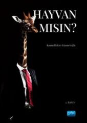 Nobel Hayvan mısın - Kasım Hakan Emanetoğlu Nobel Akademi Yayınları