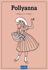 Pollyanna - Eleanor H. Porter Parıltı Yayınları