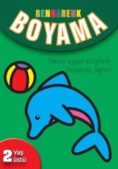 Rengarenk Boyama 2 Yaş Üstü Parıltı Yayınları