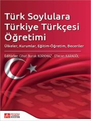 Pegem Türk Soylulara Türkiye Türkçesi Öğretimi - Cihat Burak Korkmaz, Efecan Karagöl Pegem Akademi Yayıncılık