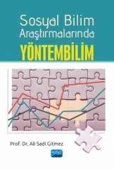 Nobel Sosyal Bilim Araştırmalarında Yöntembilim - Ali Sadi Gitmez Nobel Akademi Yayınları