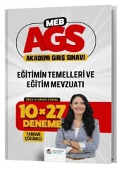 Akademi Denizi MEB-AGS Eğitimin Temelleri ve Eğitim Mevzuatı 10x27 Deneme Çözümlü - Seda Ataman Kömez Akademi Denizi