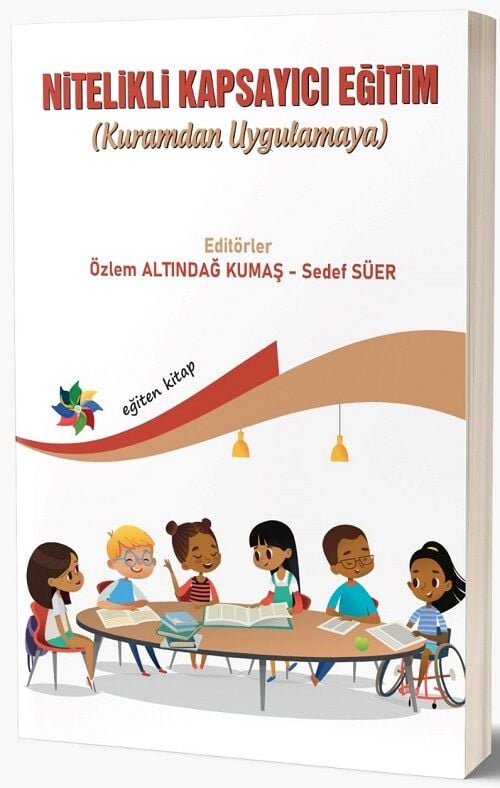 Eğiten Kitap Nitelikli Kapsayıcı Eğitim - Özlem Atındağ Kumaş Eğiten Kitap