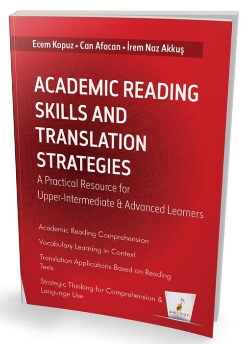 Pelikan Academic Reading Skills and Translation Strategies Pelikan Yayınları