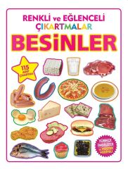 Renkli ve Eğlenceli Çıkartmalar - Besinler Parıltı Yayınları