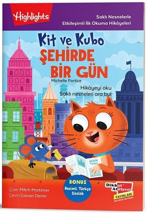 Kit ve Kubo Şehirde Bir Gün - Michelle Portice Dikkat Atölyesi Yayınları