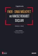 Seçkin Fikri - Sınai Mülkiyet ve Haksız Rekabet Suçları 2. Baskı - Önder Bayrak Seçkin Yayınları
