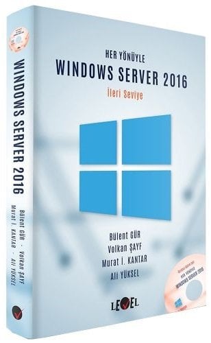Level Kitap Her Yönüyle Windows Server 2016 - Bülent Gür, Volan Şayf Level Kitap Yayıncılık