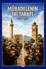 Ekin Mübadelenin İki Tarafı - Sedat Çağlar Ekin Yayınları