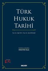 Seçkin Türk Hukuk Tarihi 16. Baskı - Halil Cin, Gül Akyılmaz Seçkin Yayınları