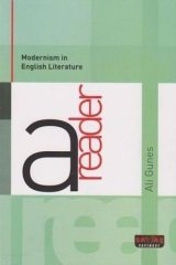 Savaş Modernism İn English Literature A Reader - Ali Güneş Savaş Yayınları