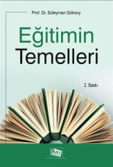 Anı Yayıncılık Eğitimin Temelleri - Süleyman Göksoy Anı Yayıncılık