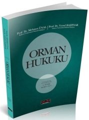 Savaş Orman Hukuku 4. Baskı - Mehmet Ünal, Veysel Başpınar Savaş Yayınları