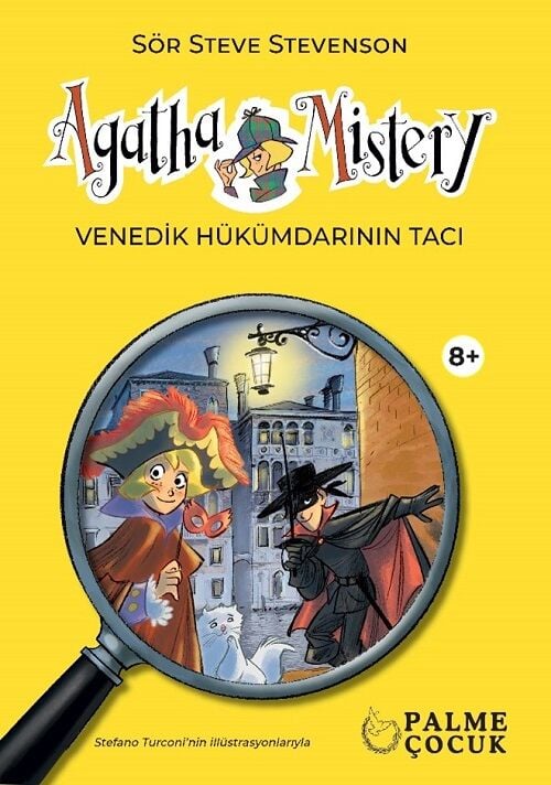 Agatha Mistery - Venedik Hükümdarının Tacı - Sör Steve Stevenson Palme Çocuk