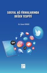 Gazi Kitabevi Sosyal Ağ Firmalarında Değer Tespiti - Gizem Vergili Gazi Kitabevi