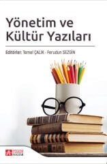 Pegem Yönetim ve Kültür Yazıları - Temel Çalık Pegem Akademi Yayıncılık