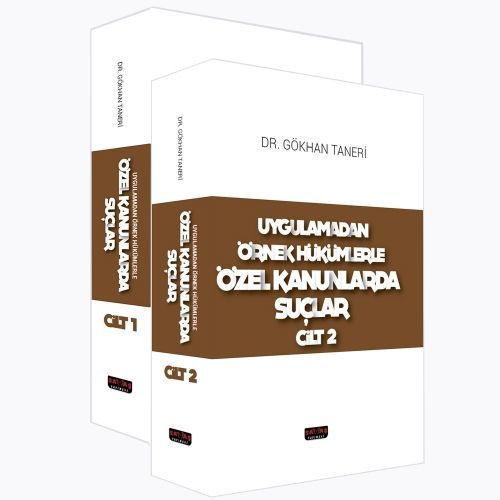 Savaş Uygulamadan Örnek Hükümlerle Özel Kanunlarda Suçlar 2 Cilt Savaş Yayınları
