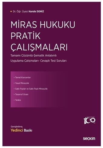 Seçkin Miras Hukuku Pratik Çalışmaları 7. Baskı - Hande Deniz Seçkin Yayınları