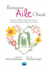 Nobel Koruyucu Aile Olmak - Sahra Gözdamga, Rumeysa Akgün Nobel Akademi Yayınları
