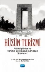 Nobel Hüzün Turizmi - Burhan Kılıç Nobel Akademi Yayınları