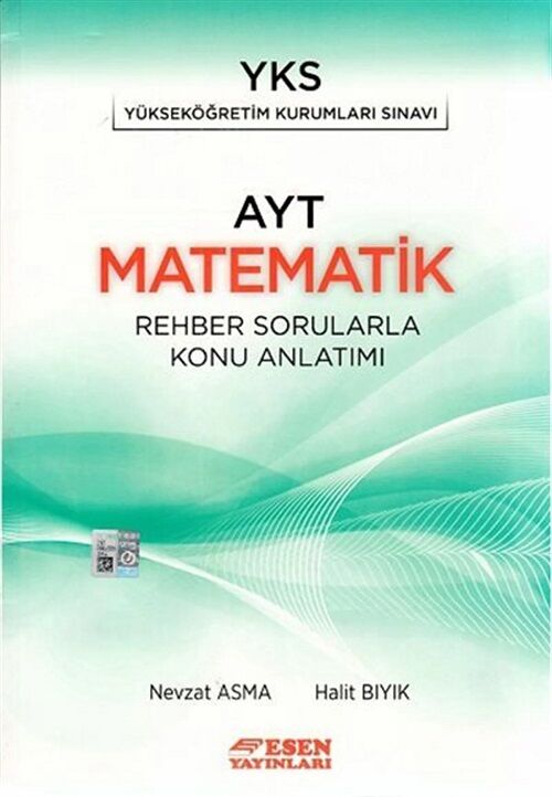 SÜPER FİYAT - Esen YKS AYT Matematik Rehber Sorularla Konu Anlatımlı Esen Yayınları