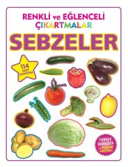 Renkli ve Eğlenceli Çıkartmalar - Sebzeler Parıltı Yayınları