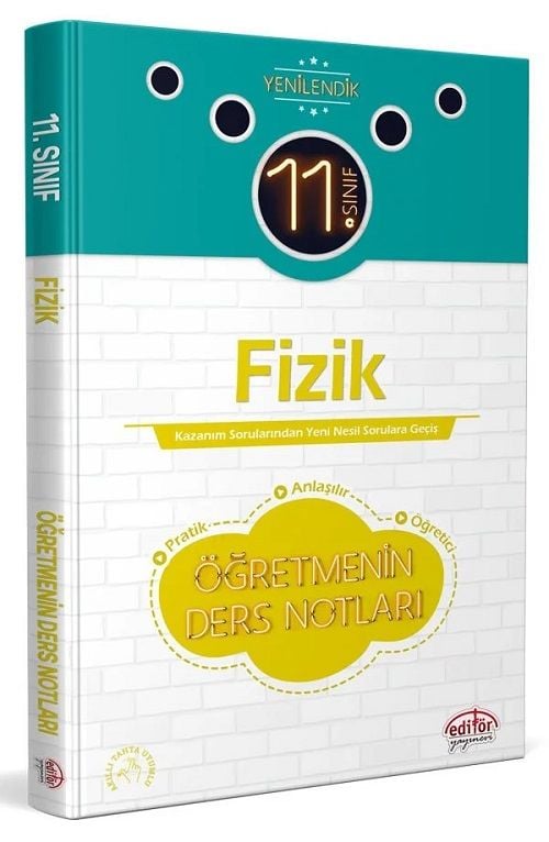 Editör 11. Sınıf Fizik Öğretmenin Ders Notları Editör Yayınları