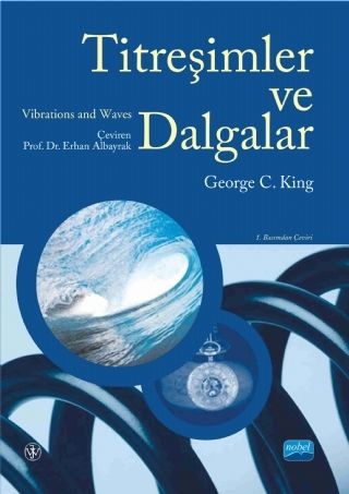 Nobel Titreşimler ve Dalgalar - Erhan Albayrak Nobel Akademi Yayınları