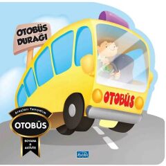 Araçları Tanıyalım - Otobüs Parıltı Yayınları