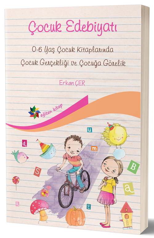 Eğiten Kitap Çocuk Edebiyatı - Erkan Çer ​Eğiten Kitap