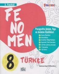 Gama 8. Sınıf Türkçe Fenomen Paragrafta Anlam Yapı ve Anlatım Özellikleri 3. Fasikül Gama Yayınları