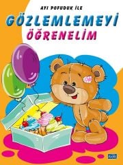 Ayı Pofuduk İle Gözlemlemeyi Öğrenelim Parıltı Yayınları