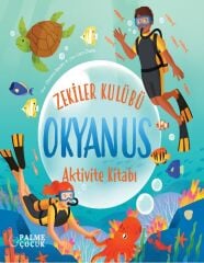 Zekiler Kulübü Okyanus Aktivite Kitabı - Gemma Barder Palme Çocuk