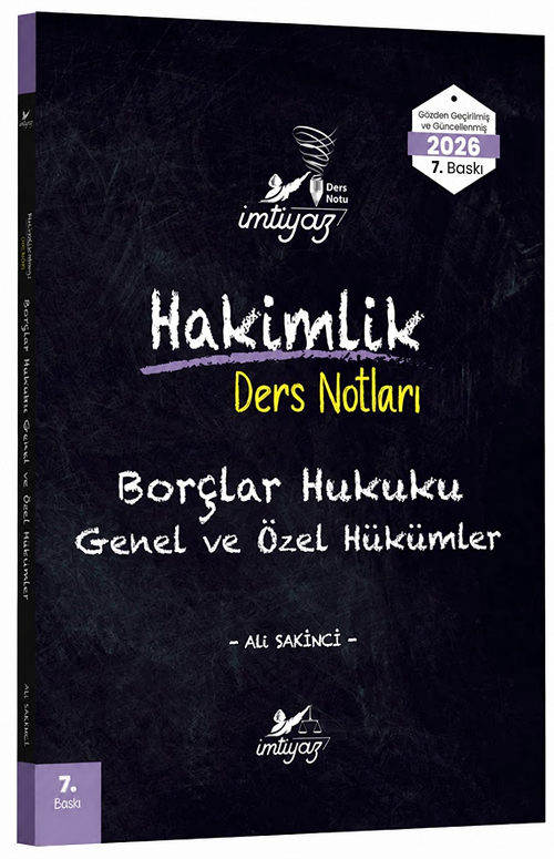 İmtiyaz 2026 Hakimlik Borçlar Hukuku Genel ve Özel Hükümler Ders Notları 7. Baskı - Ali Sakinci İmtiyaz Yayıncılık