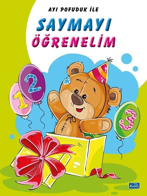 Ayı Pofuduk İle Saymayı Öğrenelim Parıltı Yayınları