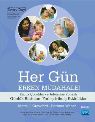 Nobel Her Gün Erken Müdahale - Merle J. Crawford, Barbara Weber Nobel Akademi Yayınları