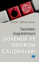 Nobel Teoriden Uygulamaya Güvenlik - Serkan Yanal Nobel Akademi Yayınları
