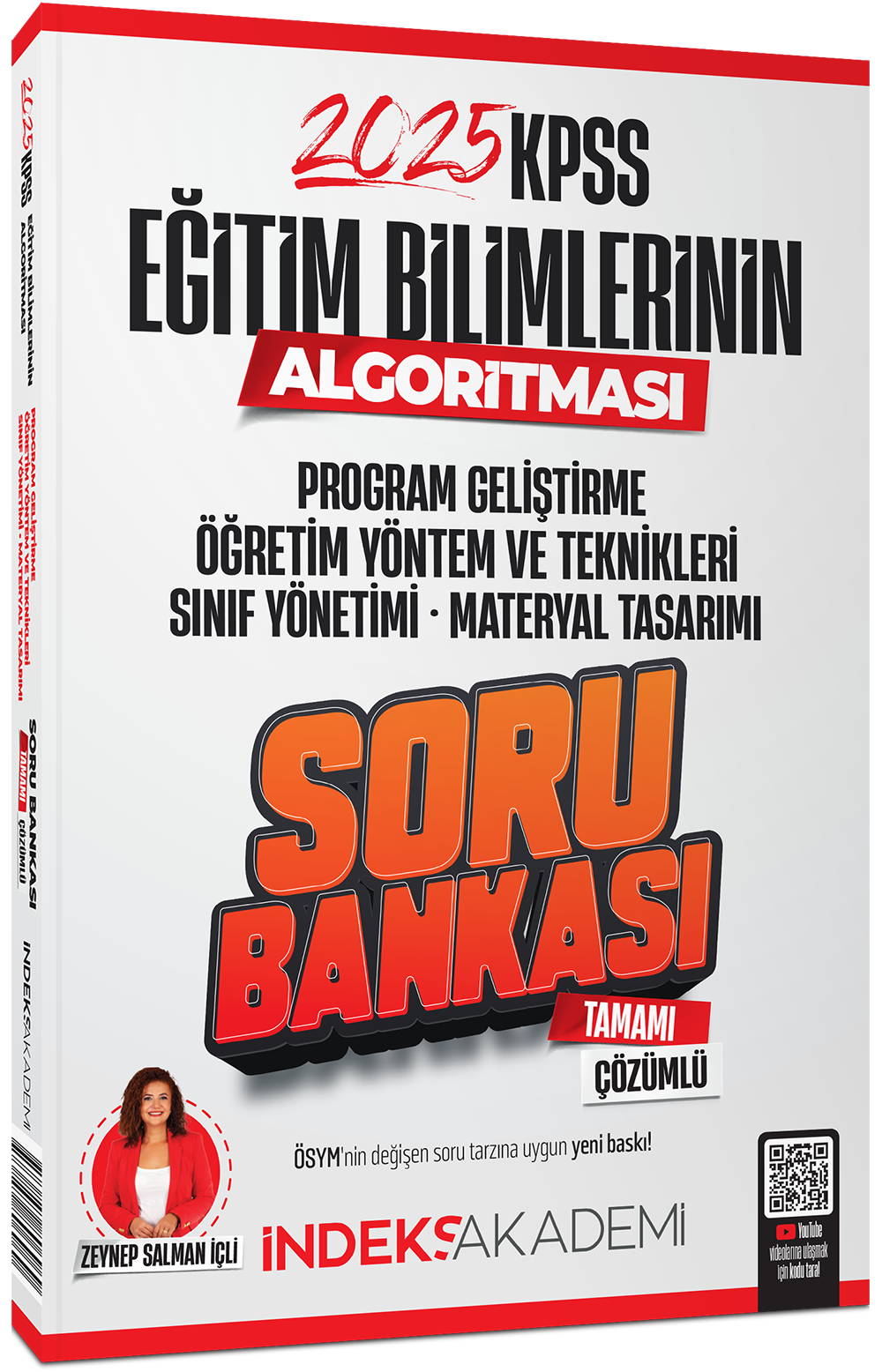 İndeks Akademi 2025 KPSS Eğitim Bilimlerinin Algortiması Öğretim Yöntem Teknikleri, Program Geliştirme Soru Bankası Çözümlü - Zeynep Salman İçli İndeks Akademi Yayıncılık