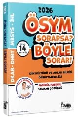Şara Akademi 2026 ÖABT MEB-AGS DHBT MBSTS İHL Din Kültürü ve Ahlak Bilgisi ÖSYM Sorarsa Böyle Sorar Soru Bankası Fasikül Çözümlü - Rauf Şara Şara Akademi
