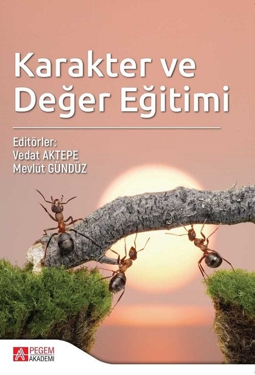 Pegem Karakter ve Değer Eğitimi - Vedat Aktepe, Mevlüt Gündüz Pegem Akademi Yayınları