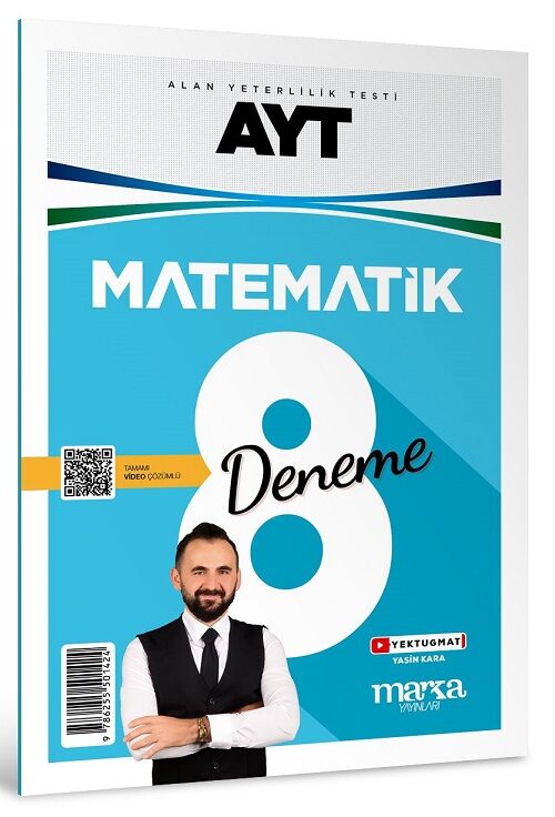 Marka YKS AYT Matematik 8 Deneme Çözümlü Yektuğ Mat - Yasin Kara Marka Yayınları