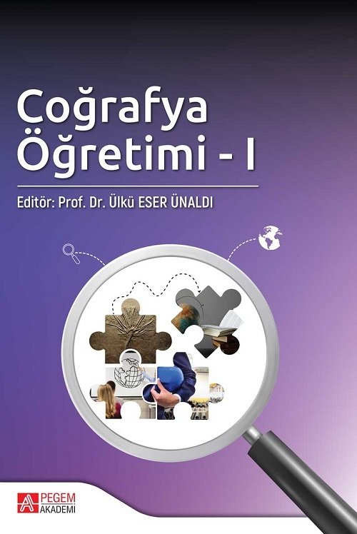 Pegem Coğrafya Öğretimi-1 Ülkü Eser Ünaldı Pegem Akademi Yayınları